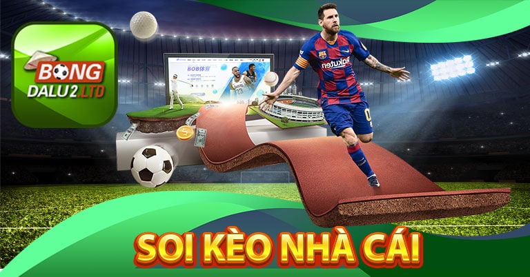Khái quát về soi kèo nhà cái