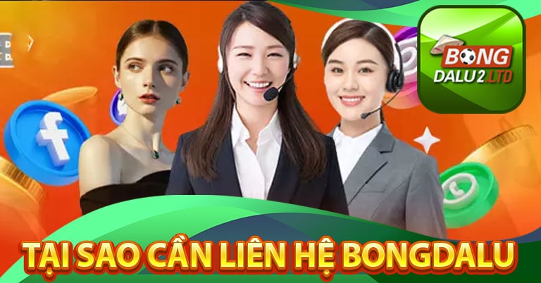 Tại sao lại cần thông tin liên hệ bongdaluu