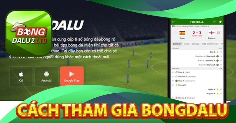Cách để tham gia sử dụng trang thể thao Bongdalu